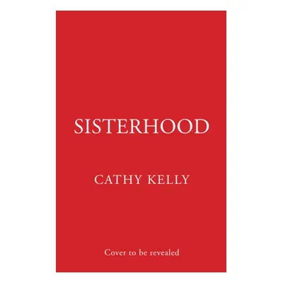 "Sisterhood" - "" ("Kelly Cathy")