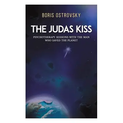 "The Judas Kiss" - "" ("Ostrovsky Boris")