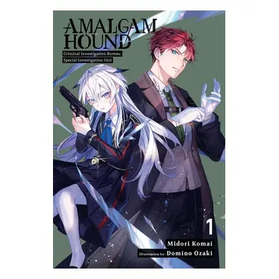 "Amalgam Hound, Vol. 1: Criminal Investigation Bureau: Special Investigation Unit" - "" ("Komai 