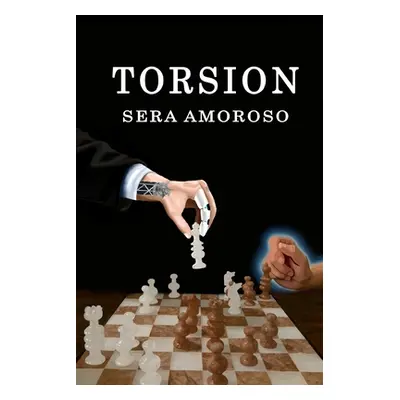 "Torsion" - "" ("Amoroso Sera")