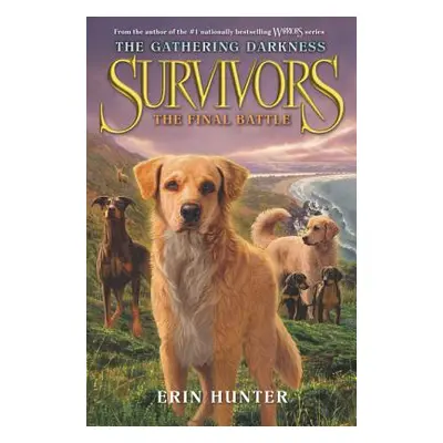 "Survivors: The Gathering Darkness: The Final Battle" - "" ("Hunter Erin")