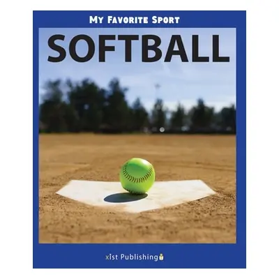 "My Favorite Sport: Softball" - "" ("Streza Nancy")