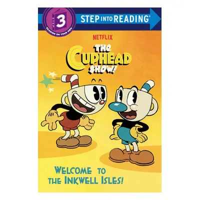 "Welcome to the Inkwell Isles! (the Cuphead Show!)" - "" ("Chlebowski Rachel")