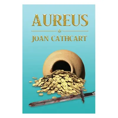 "Aureus" - "" ("Cathcart Joan")