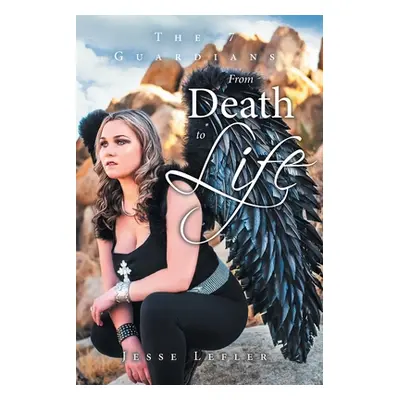 "From Death to Life" - "" ("Lefler Jesse")