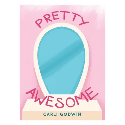 "Pretty Awesome" - "" ("Godwin Carli")