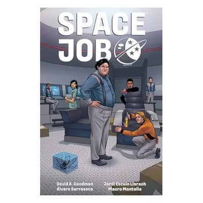 "Space Job" - "" ("Goodman David A.")