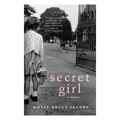 "Secret Girl" - "" ("Jacobs Molly Bruce")