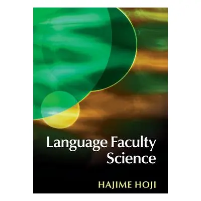 "Language Faculty Science" - "" ("Hoji Hajime")