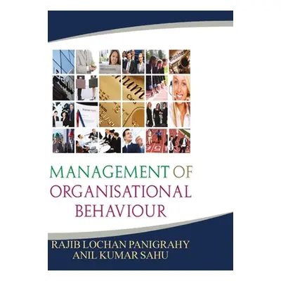 "Management of Organisational Behaviour" - "" ("Panigrahy R. L.")