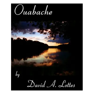 "Ouabache" - "" ("Lottes David")