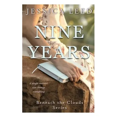 "Nine Years" - "" ("Leed Jessica")