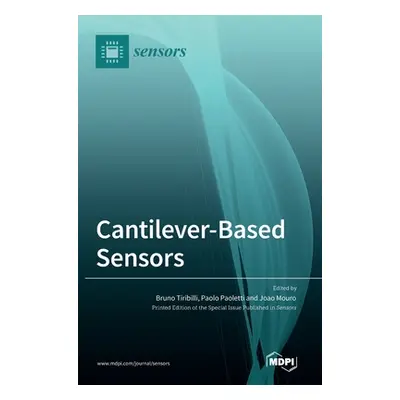 "Cantilever-Based Sensors" - "" ("Tiribilli Bruno")