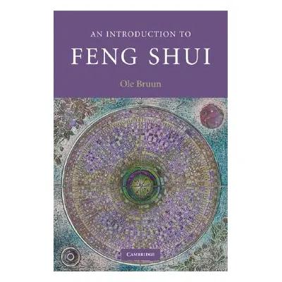 "An Introduction to Feng Shui" - "" ("Bruun Ole")