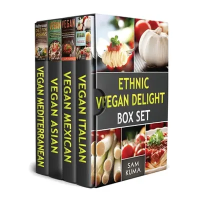 "Ethnic Vegan Delight Box Set: 4 Books in 1" - "" ("Kuma Sam")