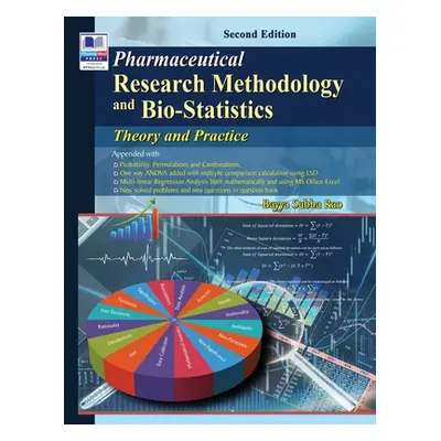 "Pharmaceutical Research Methodology & Bio-Statistics: Theory & Practice" - "" ("Rao Subba Bayya