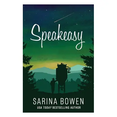 "Speakeasy" - "" ("Bowen Sarina")