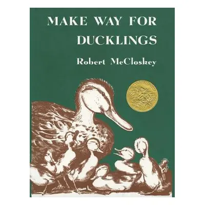 "Make Way for Ducklings" - "" ("McCloskey Robert")