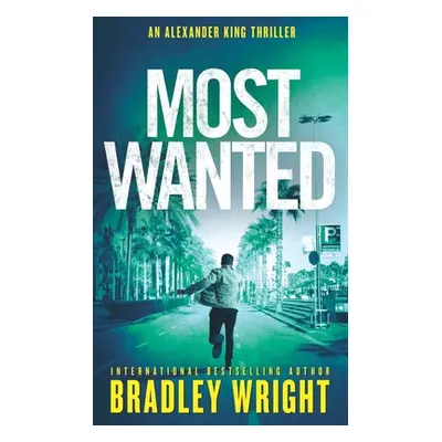 "Most Wanted" - "" ("Wright Bradley")