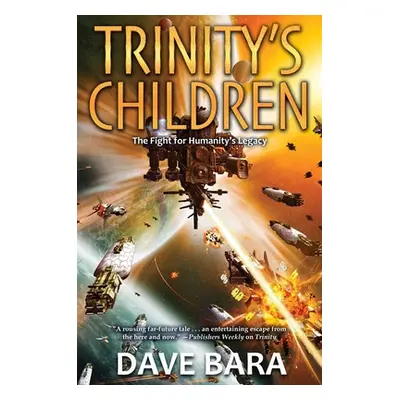 "Trinity's Children" - "" ("Bara Dave")