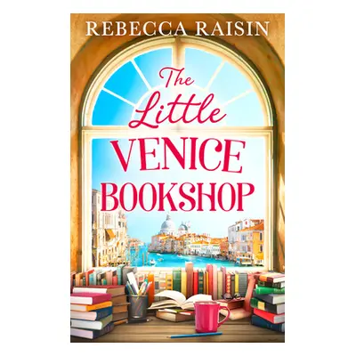 "The Little Venice Bookshop" - "" ("Raisin Rebecca")