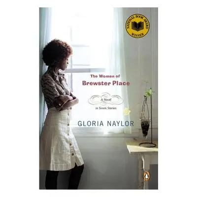 "The Women of Brewster Place" - "" ("Naylor Gloria")