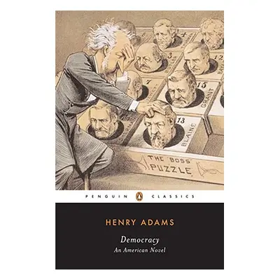 "Democracy: An American Novel" - "" ("Adams Henry")