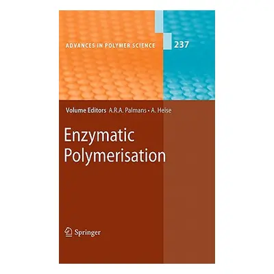 "Enzymatic Polymerisation" - "" ("Palmans Anja R. a.")