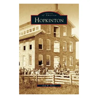 "Hopkinton" - "" ("House Kirk W.")