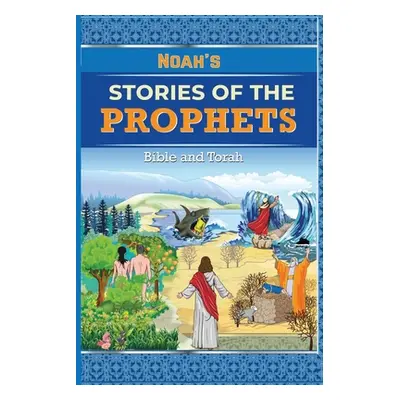 "Noah's Stories of the Prophets - Bible and Torah" - "" ("Noah")