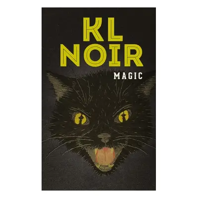 "Kl Noir: Magic" - "" ("Ee Deric")