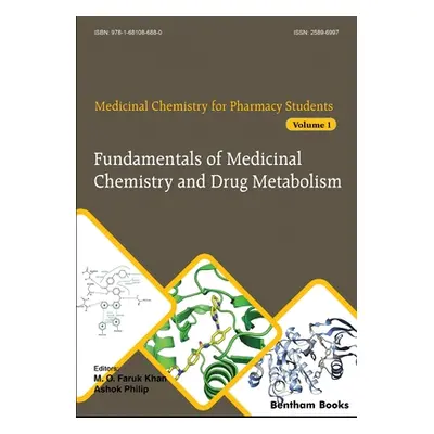 "Fundamentals of Medicinal Chemistry and Drug Metabolism" - "" ("Philip Ashok")