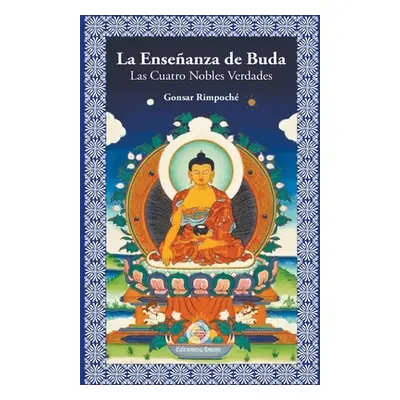 "La enseanza de Buda" - "" ("Rimpoch Gonsar")