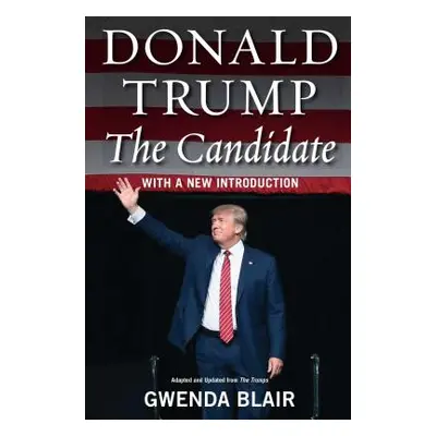 "Donald Trump: Master Apprentice" - "" ("Blair Gwenda")