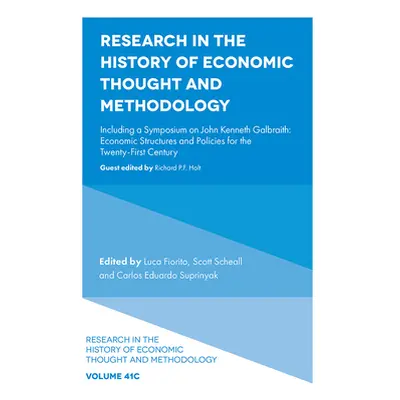 "Research in the History of Economic Thought and Methodology: Including a Symposium on John Kenn