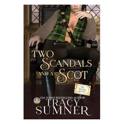 "Two Scandals and a Scot" - "" ("Sumner Tracy")