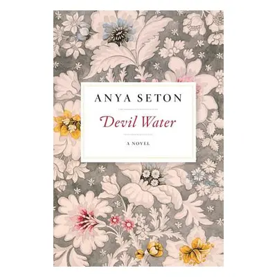 "Devil Water" - "" ("Seton Anya")