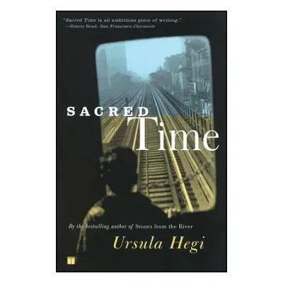 "Sacred Time" - "" ("Hegi Ursula")