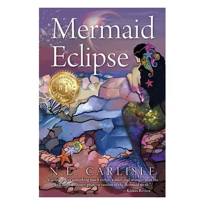 "Mermaid Eclipse" - "" ("Carlisle N. E.")