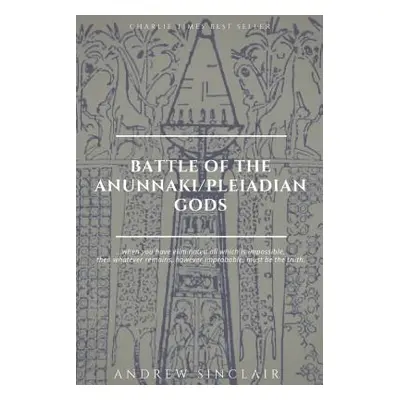 "Battle of The Anunnaki/Pleiadian Gods" - "" ("Fidler Michelle")