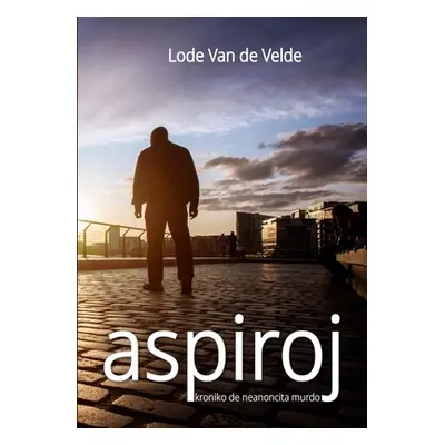 "Aspiroj" - "" ("Van De Velde Lode")