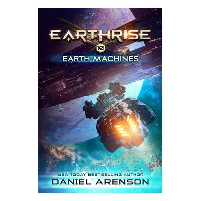 "Earth Machines" - "" ("Arenson Daniel")