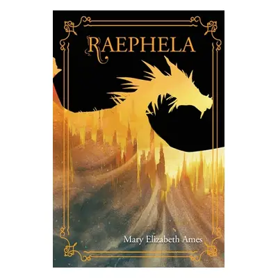 "Raephela" - "" ("Ames Mary Elizabeth")