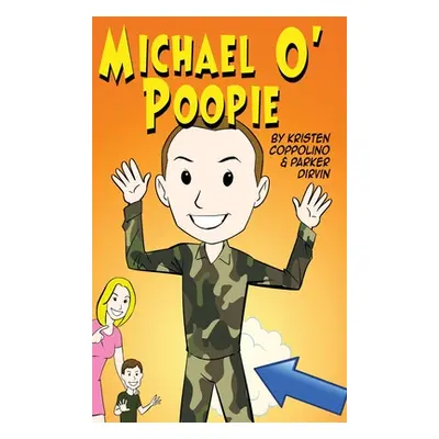 "Michael O'Poopie" - "" ("Coppolino Kristen")