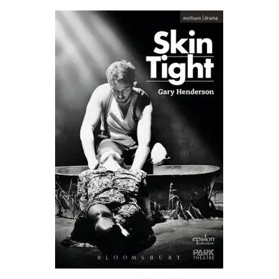 "Skin Tight" - "" ("Henderson Gary")