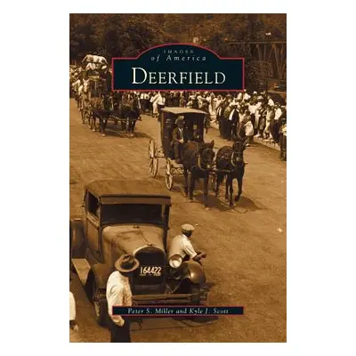 "Deerfield" - "" ("Miller Peter S.")