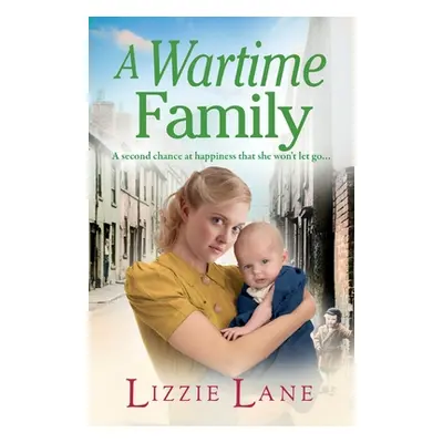 "A Wartime Family" - "" ("Lane Lizzie")