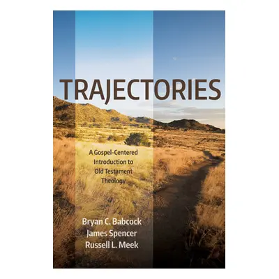 "Trajectories" - "" ("Babcock Bryan C.")