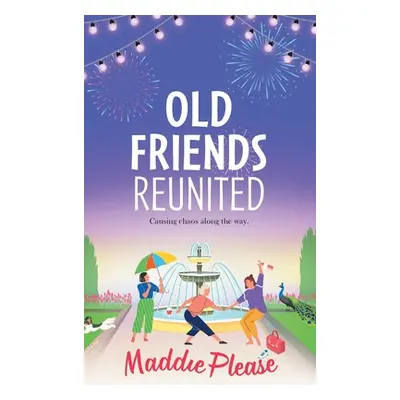 "Old Friends Reunited" - "" ("Please Maddie")