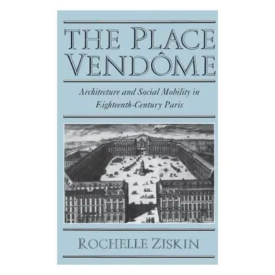 "The Place Vendme" - "" ("Ziskin Rochelle")